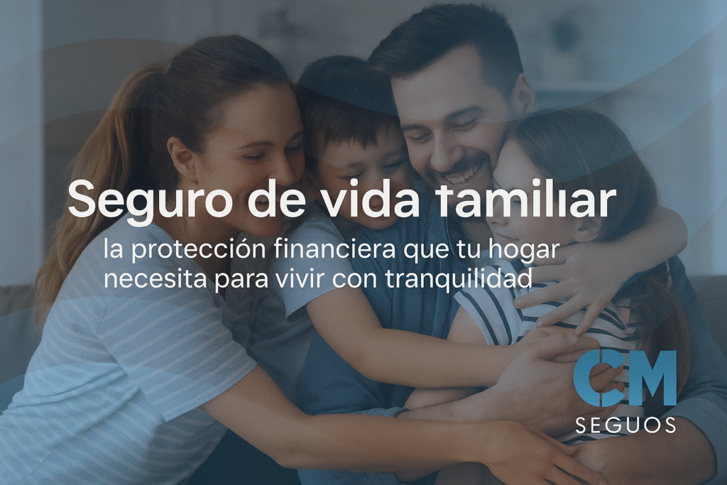 Seguro de Vida Familiar